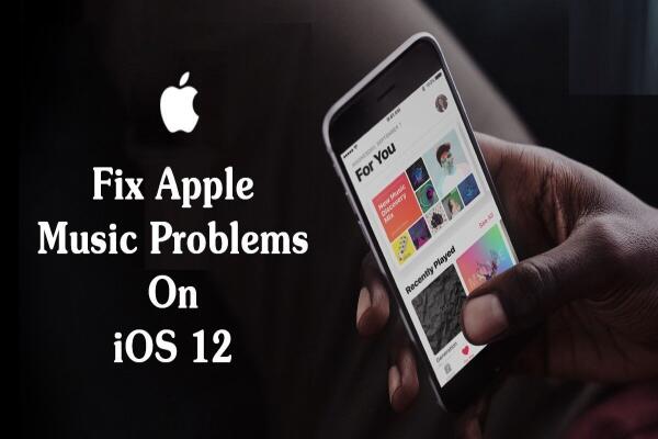 Cách Khắc Phục Lỗi Apple Music Trên iOS 12